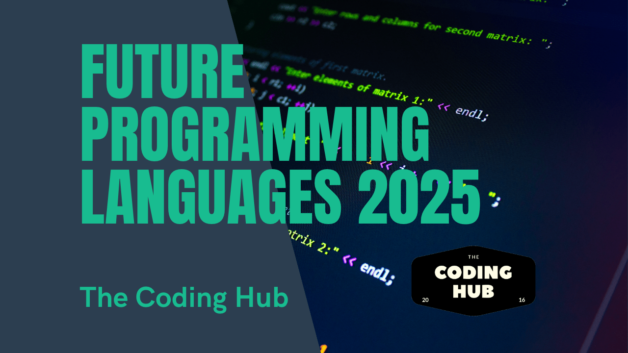 Future Programming Languages 2025 The Coding Hub